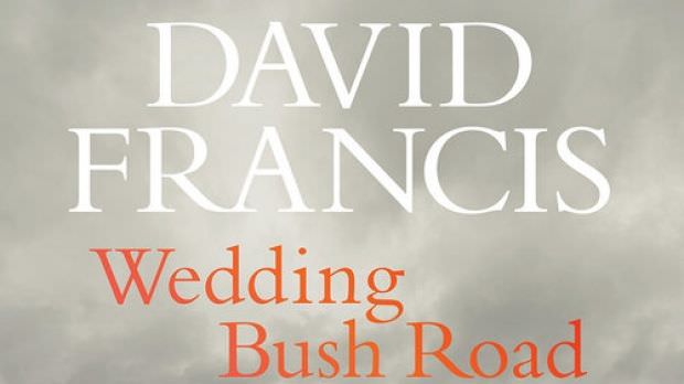 Wedding Bush Road – by David Francis