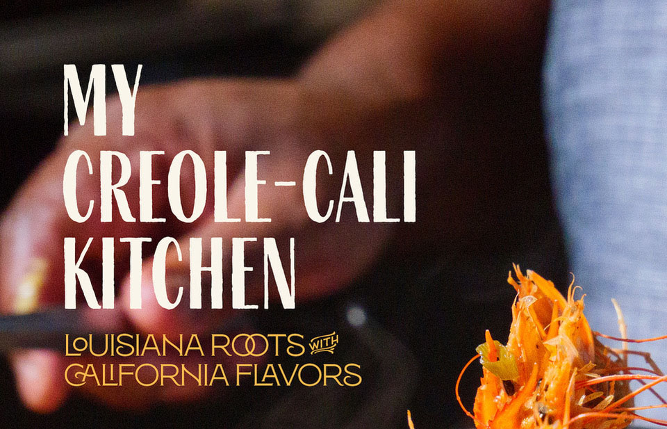 Ryan Rondeno’s “My Creole-Cali Kitchen” Blends Southern Soul with SoCal Freshness